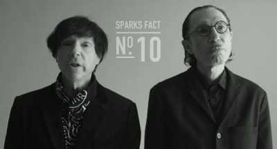 Sparks really only
have two songs, - The Sparks Brothers