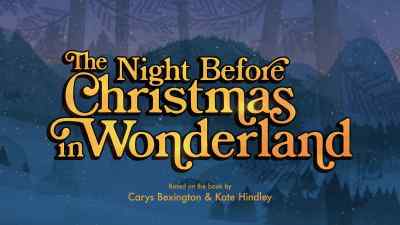 ST. NICK: 'Twas the
night before Christmas, - The Night Before Christmas in Wonderland