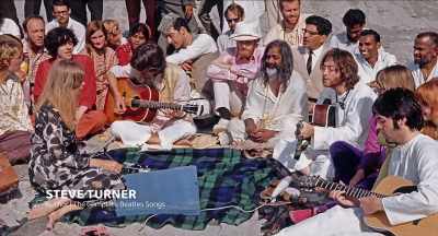STEVE TURNER
Author I The Complete Beatles Songs - The Beatles and India