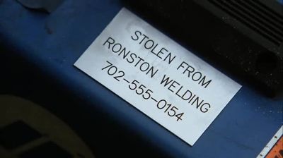 "Stolen from Ronston Welding." - CSI: Crime Scene Investigation