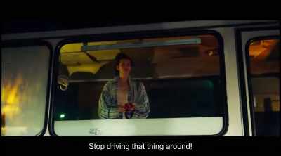 Stop driving
driving around here with your car. - Tiger Girl