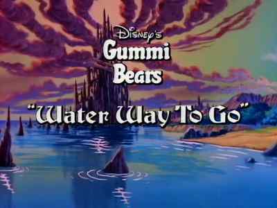 SUNNI: Ha. First day
without rain in weeks, - Disney's Adventures of the Gummi Bears
