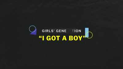 Take 2013's "I Got a Boy"
by Girls' Generation. - Explained
