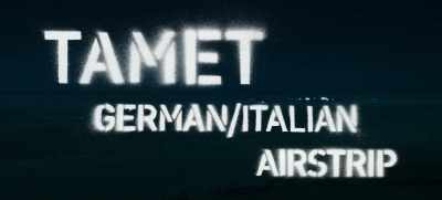 TAMET GERMAN / ITALIAN AIRSTRIP - SAS: Rogue Heroes