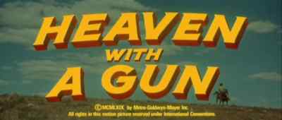 TEN PISTOLS...
ONE GUN... ONE ANGEL - Heaven with a Gun