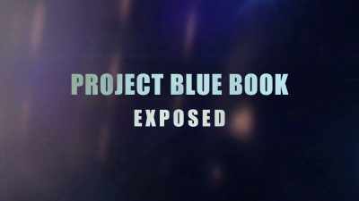 [tense mysterious music] - Project Blue Book Exposed
