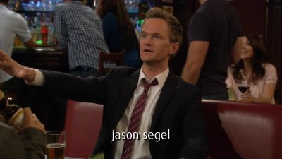 That is gonna be legen wait for it - How I Met Your Mother