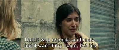 That it was impolite and rude,
that it wasn't my home, - An Impossible Love