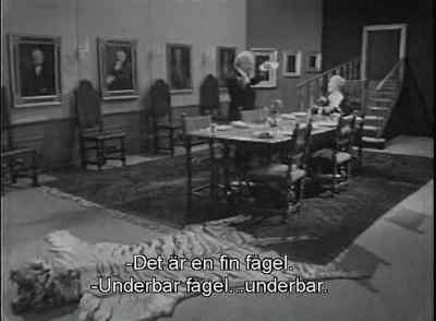 That looks a very nice bird. - Dinner for One