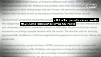 That one was talking
about coercing a woman... - The Nine Lives of Vince McMahon