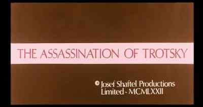 "The assassination of Trotsky" - Mordet på Trotskij