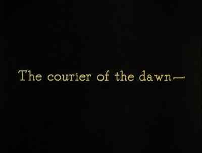 The courier of the dawn... - The Thief of Bagdad