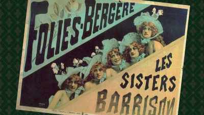 The Danish-born
Barrison Sisters were - History of Swear Words