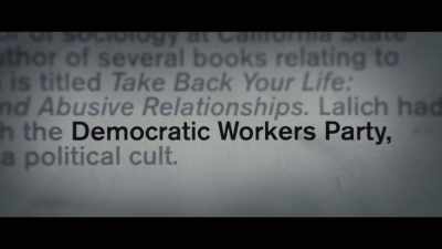 The Democratic Workers Party. - Heaven's Gate: The Cult of Cults