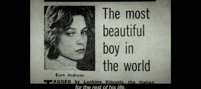 The description is to stay with Björn - The Most Beautiful Boy in the World