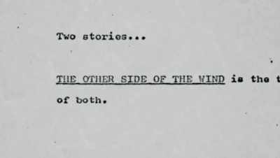 The first line in the script - A Final Cut for Orson: 40 Years in the Making