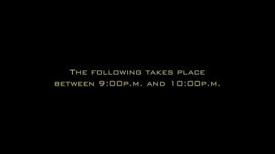 The following takes place between 9 00 pm and 10 pm - 24