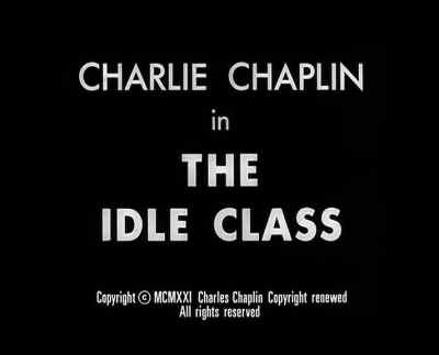 THE IDLE CLASS - The Idle Class
