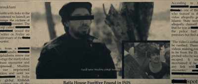 The intelligence agencies
and the ATS pursued us. - Batla House