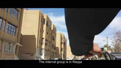 The internal group is
in Raqqa... - City of Ghosts