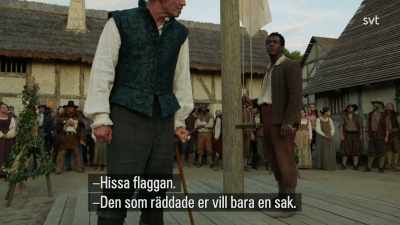 The man who saved your
life only wants one thing. - Jamestown