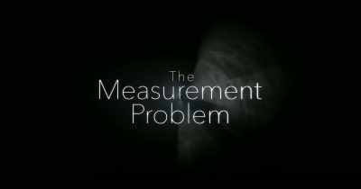 "The Measurement Problem" - The End of Quantum Reality
