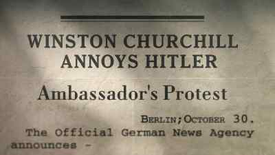 The minute another man
rises to power in England, - Churchill at War
