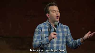 The next day we drove home, - Mike Birbiglia: Thank God for Jokes