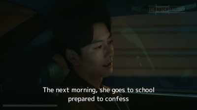 The next morning, she goes to school
prepared to confess - Drive My Car
