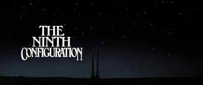 THE NINTH CONFIGURATION - The Ninth Configuration