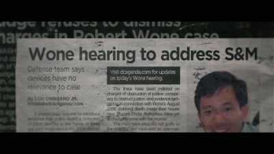 The prosecution objected to
the motion, but they lost. - Who Killed Robert Wone?