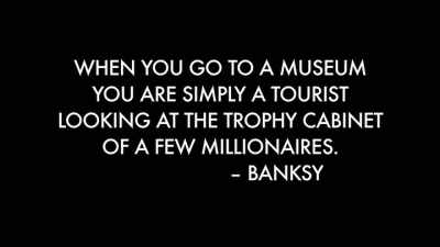 The question is when are we gonna be
recognized by the people in power? - Saving Banksy