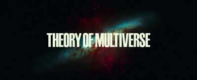 The Theory of Multiverse - The Sun Is Also a Star