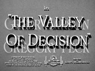 The Valley of Decision - The Valley of Decision
