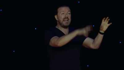 Then if she's a real woman, - Ricky Gervais: Humanity
