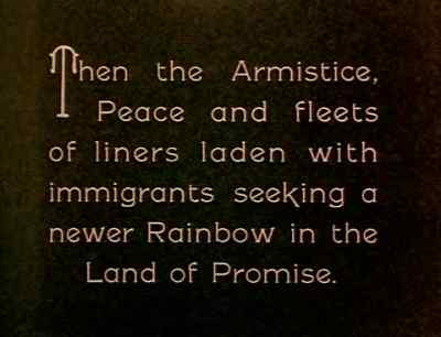 Then the Armistice,
Peace and fleets of liners... - The Strong Man