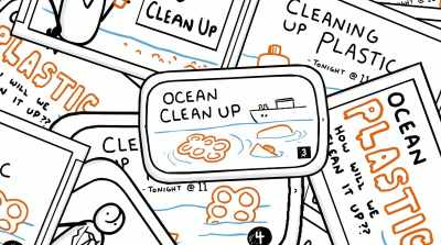    There is a lot of coverage
         about cleanup. - The Story of Plastic