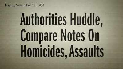 There was a pattern,
and people were frightened. - Ted Bundy: Falling for a Killer