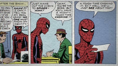 There was a time
when Spider-Man received a check - Stan Lee
