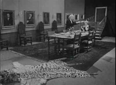 There we are, Miss
Sophie, a bit of fish. - Dinner for One