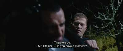 - There we go.
- Mr. Steiner... Do you have a moment? - Hot Dog