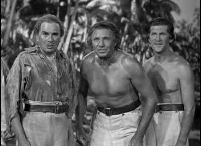 There she is, lads,
and we've nothing to fear. - Mutiny on the Bounty