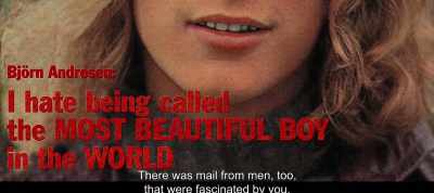 There was mail from men, too,
that were fascinated by you. - The Most Beautiful Boy in the World