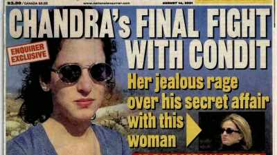 THERE'S ABSOLUTELY NO SECRET - Chandra Levy: An American Murder Mystery