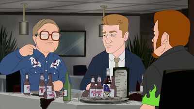 There's only two people
I ever wanted to meet: - Trailer Park Boys: The Animated Series