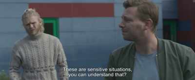 These are sensitive situations,
you can understand that? - Under the Tree