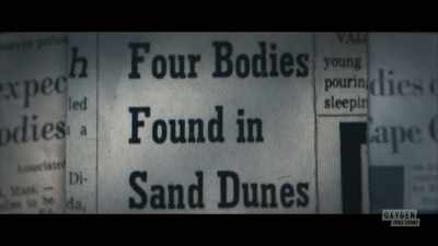 -These women who were murdered
were all visitors. - Lady of the Dunes: Hunting the Cape Cod Killer