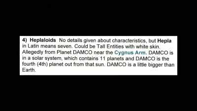 They are allegedly
from the planet DAMCO - Truth Hunter