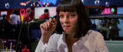 They certainly do. - Pulp Fiction