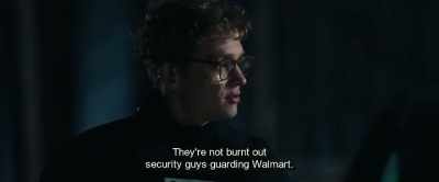They're not burnt out
security guys guarding Walmart. - Hot Dog